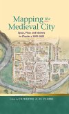 Mapping the Medieval City (eBook, ePUB)