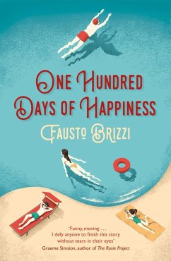 One Hundred Days of Happiness (eBook, ePUB) - Brizzi, Fausto