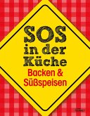 SOS in der Küche: Backen & Süßspeisen (eBook, ePUB)