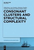 Consonant Clusters and Structural Complexity (eBook, PDF)