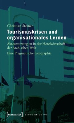 Tourismuskrisen und organisationales Lernen (eBook, PDF) - Steiner, Christian