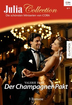Der Champagner-Pakt / Julia Collection Bd.84 (eBook, ePUB) - Parv, Valerie