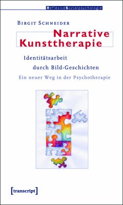 Narrative Kunsttherapie (eBook, PDF) - Schneider, Birgit