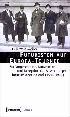 Futuristen auf Europa-Tournee (eBook, PDF) - Weissweiler, Lilli