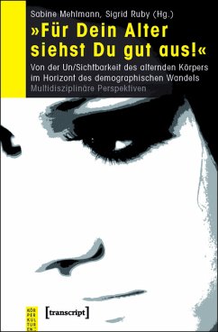 »Für Dein Alter siehst Du gut aus!« (eBook, PDF)