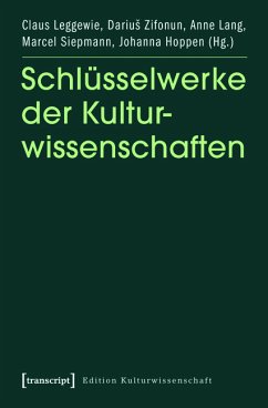 Schlüsselwerke der Kulturwissenschaften (eBook, PDF)