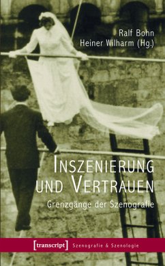 Inszenierung und Vertrauen (eBook, PDF)