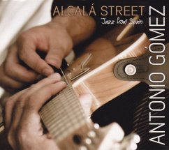 Alcalá Street-Jazz From Spain - Gómez,Antonio