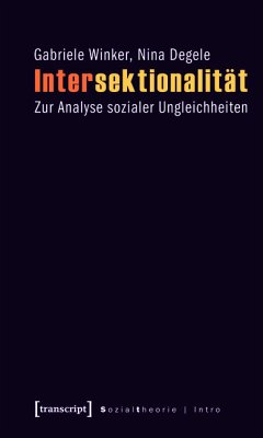 Intersektionalität (eBook, PDF) - Winker, Gabriele; Degele, Nina
