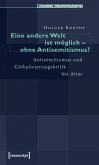 Eine andere Welt ist möglich - ohne Antisemitismus? (eBook, PDF)