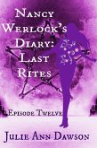 Nancy Werlock's Diary: Last Rites (eBook, ePUB)