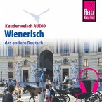 Reise Know-How Kauderwelsch AUDIO Wienerisch (MP3-Download)
