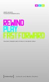 Rewind, Play, Fast Forward (eBook, PDF)