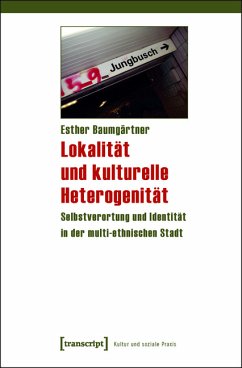 Lokalität und kulturelle Heterogenität (eBook, PDF) - Baumgärtner, Esther