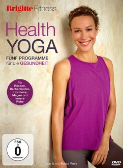 Health Yoga - fünf Programme für die Gesundheit - Weis,Ranja