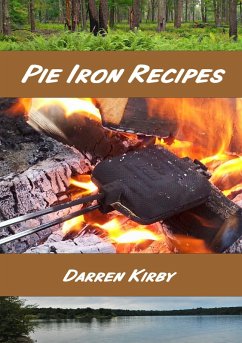 Pie Iron Recipes (Northwoods Cooking Series, #1) (eBook, ePUB) Cover Pie Iron Recipes (Northwoods Cooking Series, #1) (eBook, ePUB)