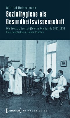 Sozialhygiene als Gesundheitswissenschaft (eBook, PDF) - Heinzelmann (verst.), Wilfried