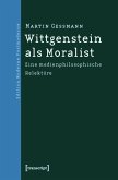 Wittgenstein als Moralist (eBook, PDF)