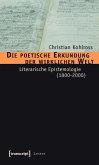 Die poetische Erkundung der wirklichen Welt (eBook, PDF)