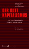 Der gute Kapitalismus (eBook, PDF)