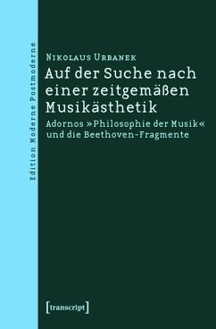 Auf der Suche nach einer zeitgemäßen Musikästhetik (eBook, PDF) - Urbanek, Nikolaus