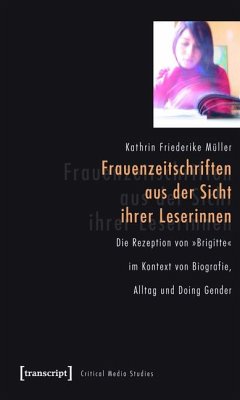 Frauenzeitschriften aus der Sicht ihrer Leserinnen (eBook, PDF) - Müller, Kathrin Friederike
