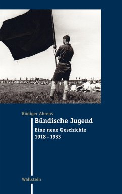 Bündische Jugend (eBook, PDF) - Ahrens, Rüdiger