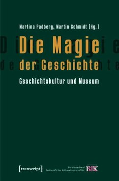 Cover Die Magie der Geschichte (eBook, PDF)