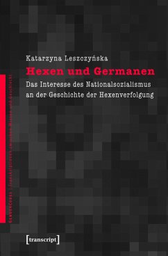 Hexen und Germanen (eBook, PDF) - Leszczynska, Katarzyna