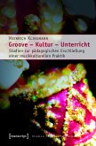 Groove - Kultur - Unterricht (eBook, PDF)