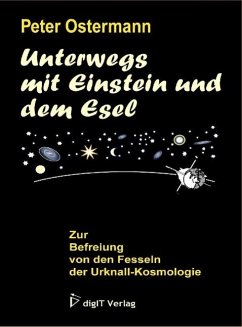 Unterwegs mit Einstein und dem Esel (eBook, ePUB) - Ostermann, Peter