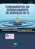 Fundamentos do Gerenciamento de Serviços de TI: Preparatório para a certificação ITIL® Foundation Edição 2011 (2ª edição) (eBook, PDF)