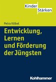 Entwicklung, Lernen und Förderung der Jüngsten (eBook, PDF)