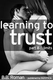 Learning to Trust - Part 8: Limits (BDSM Alpha Male Erotic Romance) (eBook, ePUB)