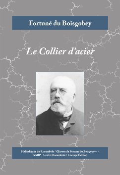 Le Collier d'acier (eBook, ePUB) - du Boisgobey, Fortuné