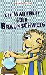 Die Wahrheit über Braunschweig (eBook,... - Bild 1