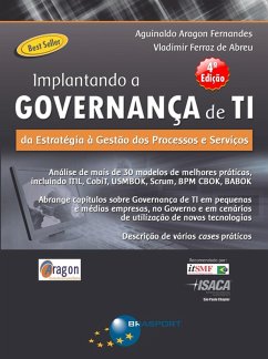 Implantando a Governança de TI (4ª edição) (eBook, PDF) - Fernandes, Aguinaldo Aragon; de Abreu, Vladimir Ferraz