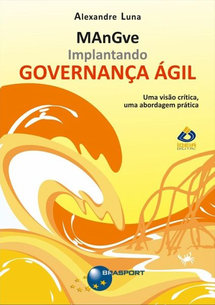 Implantando Governança Ágil - MAnGve (eBook, PDF)