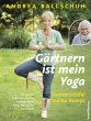 Gärtnern ist mein Yoga, Gummistiefel... - Bild 1