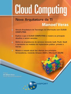 Cloud Computing - Nova Arquitetura da TI (eBook, PDF) - Neto, Manoel Veras de Sousa