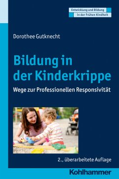 Bildung in der Kinderkrippe (eBook, PDF) - Gutknecht, Dorothee