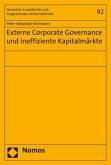 Externe Corporate Governance und ineffiziente Kapitalmärkte