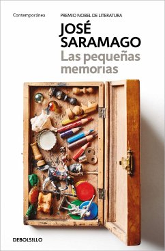 Las Pequeñas Memorias / Memories from My Youth - Saramago, José