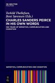 Charles Sanders Peirce in His Own Words (eBook, ePUB)