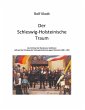Der Schleswig-Holsteinische Traum... - Bild 1