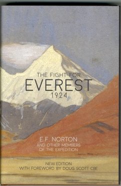 The Fight for Everest 1924 - Norton, E.F.