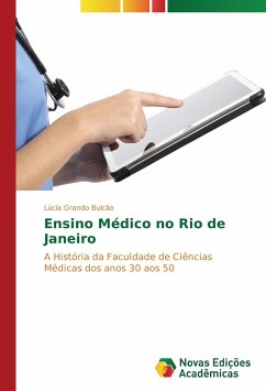 Ensino Médico no Rio de Janeiro - Grando Bulcão, Lúcia