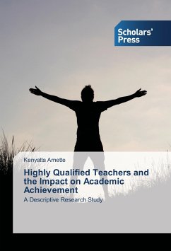 Highly Qualified Teachers and the Impact on Academic Achievement - Arnette, Kenyatta