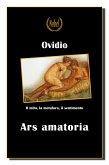 Ars amatoria - in italiano (eBook, ePUB)