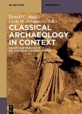 Classical Archaeology in Context (eBook, ePUB)